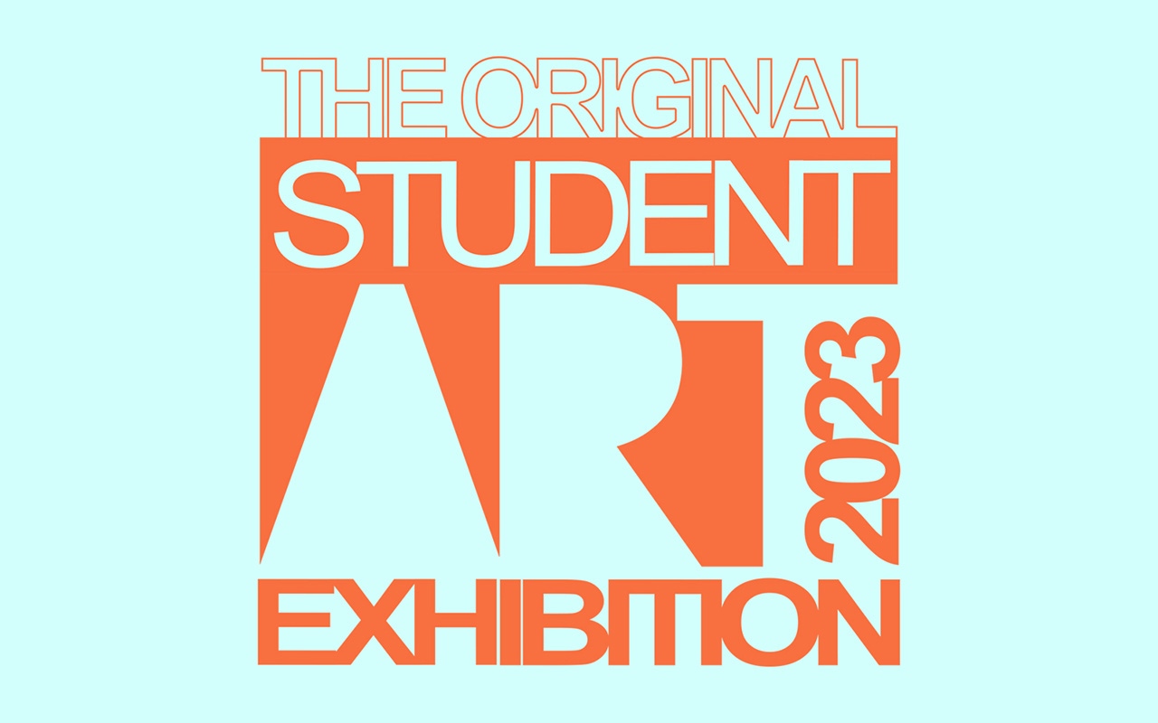 The Original Student Art Exhibition